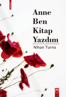 Anne Ben Kitap Yazdım