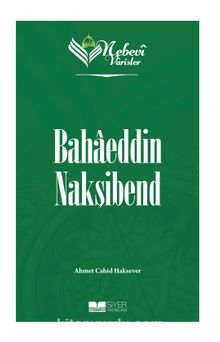 Nebevi Varisler 67 / Bahaeddin Nakşibend