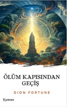 Ölüm Kapısından Geçiş