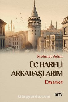 Üç Harfli Arkadaşlarım