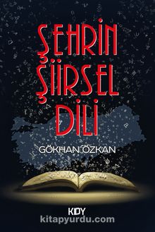 Şehrin Şiirsel Dili