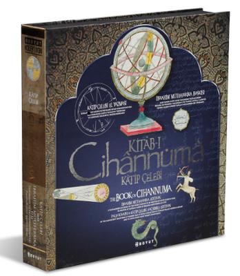 Kitab-ı Cihannüma - The Book of Cihannuma