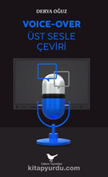 Voice-Over: Üst Sesle Çeviri