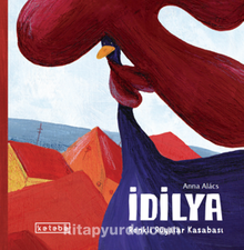 İdilya – Renkli Rüyalar Kasabası
