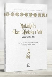 Makalat - Sadeleştirilmiş Tam Metin (Okuyucu Düzeyi)