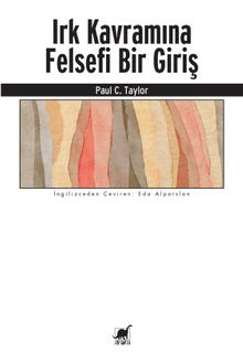 Irk Kavramına Felsefi Bir Giriş