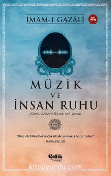 Müzik ve İnsan Ruhu & Kitabu Adabi’s-Semai Ve’l-Vecdi