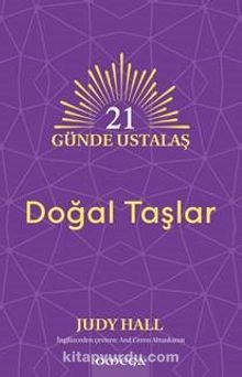 21 Günde Ustalaş &  Doğal Taşlar