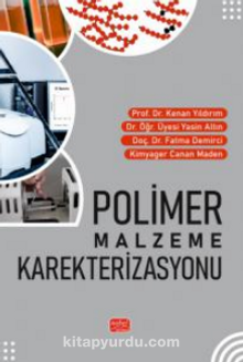 Polimer Malzeme Karakterizasyonu