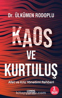 Kaos ve Kurtuluş & Afet ve Kriz Yönetimi Rehberi