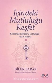 İçindeki Mutluluğu Keşfet & Kendi Kendine Yolculuğa Hazır mısın?