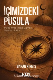 İçimizdeki Pusula