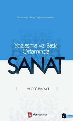 Yozlaşma ve Baskı Ortamında Sanat