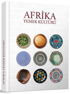 Afrika Yemek Kültürü