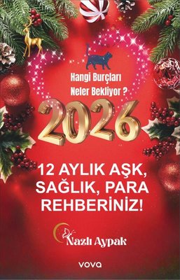 2026 12 Aylık Aşk Sağlık Para Rehberiniz! Hangi Burçları Neler Bekliyor?