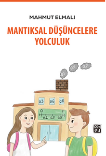 Mantıksal Düşüncelere Yolculuk