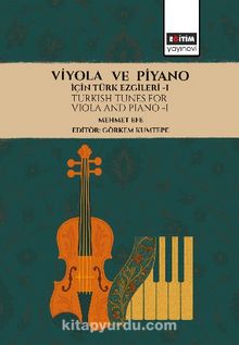 Viyola ve Piyano için Türk Ezgileri 1