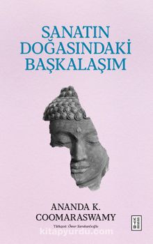 Sanatın Doğasındaki Başkalaşım