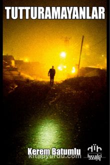 Tutturamayanlar