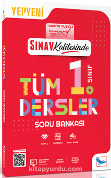 Sınav Kalitesinde 1. Sınıf Tüm Dersler Soru Bankası