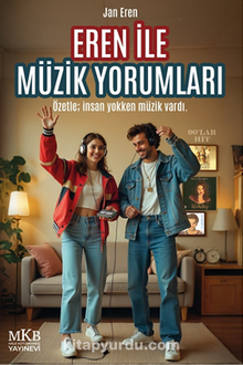 Eren İle Müzik Yorumları