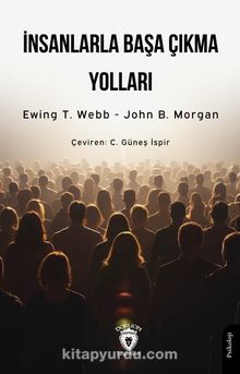 İnsanlarla Başa Çıkma Yolları