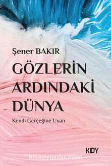 Gözlerin Ardındaki Dünya