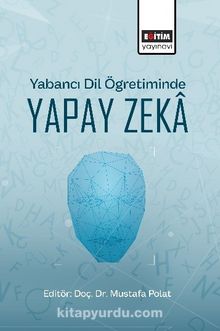 Yabancı Dil Öğretiminde Yapay Zeka