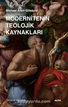 Modernitenin Teolojik Kaynakları