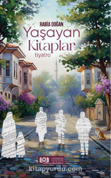Yaşayan Kitaplar / Tiyatro