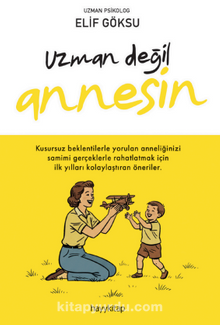 Uzman Değil Annesin