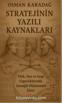 Stratejinin Yazılı Kaynakları
