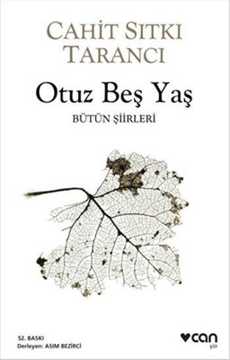 Otuz Beş Yaş - Bütün Şiirleri