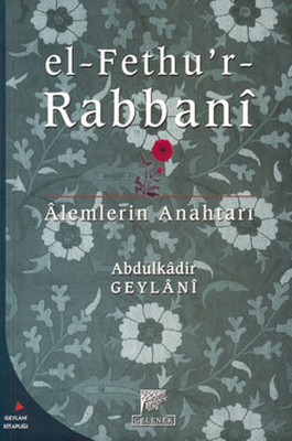 El-Fethu'r - Rabbani / Alemlerin Anahtarı