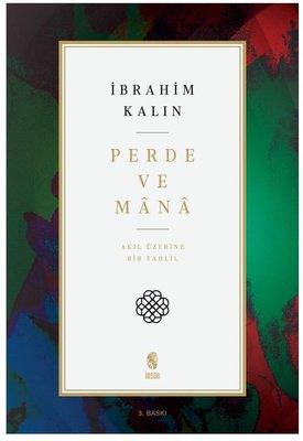 Perde ve Mana-Akıl Üzerine Bir Tahlil