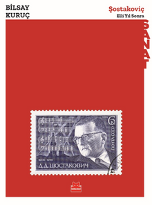 Şostakoviç & Elli Yıl Sonra