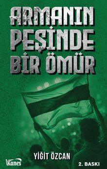 Armanın Peşinde Bir Ömür