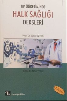 Tıp Öğretiminde Halk Sağlığı Dersleri